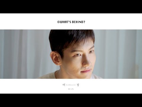 [STATION] WHAT’S BEHIND? MAX 최강창민 '여정 (In A Different Life)'