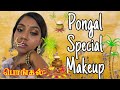 Pongal Special Makeup Beautybybhagi
