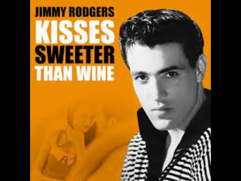 Jimmie Rodgers-Kisses Sweeter Than Wine(1957)