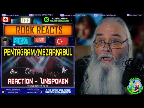 Pentagram/Mezarkabul Reaction - "Unspoken" (Live at 'BGM) - First Time Hearing
