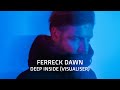 Ferreck Dawn & Hayley May - Deep Inside (Radio Edit)