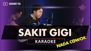 Download lagu SAKIT GIGI KARAOKE NADA COWOK PRIA mp3 Download lagu SAKIT GIGI KARAOKE NADA COWOK PRIA mp3