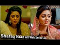 Shafaq Naaz All Web Series Name Halala Web Series Actress All Web Series