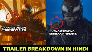 Venom let there be carnage trailer 2 breakdown explained in hindi