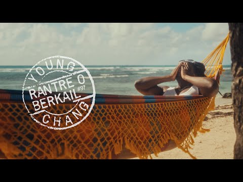 Young Chang Mc - Rantré Ô Berkail (Clip Officiel)
