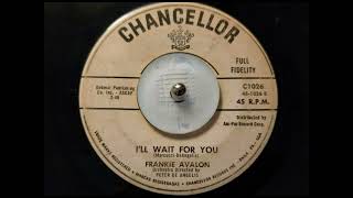 TEEN Frankie Avalon - I&#39;ll Wait For You (1958)