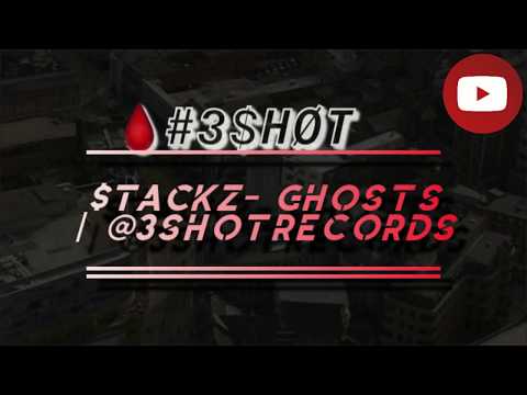 $TACKZ-  Ghosts (official audio) | @3shotrecords