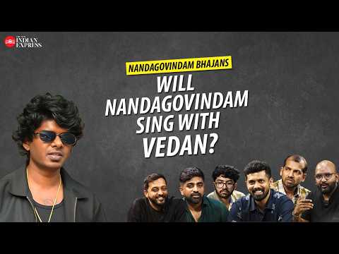 'If we get to meet Vedan, we would love to shake hands' - Nandagovindam Bhajans | Interview | TNIE