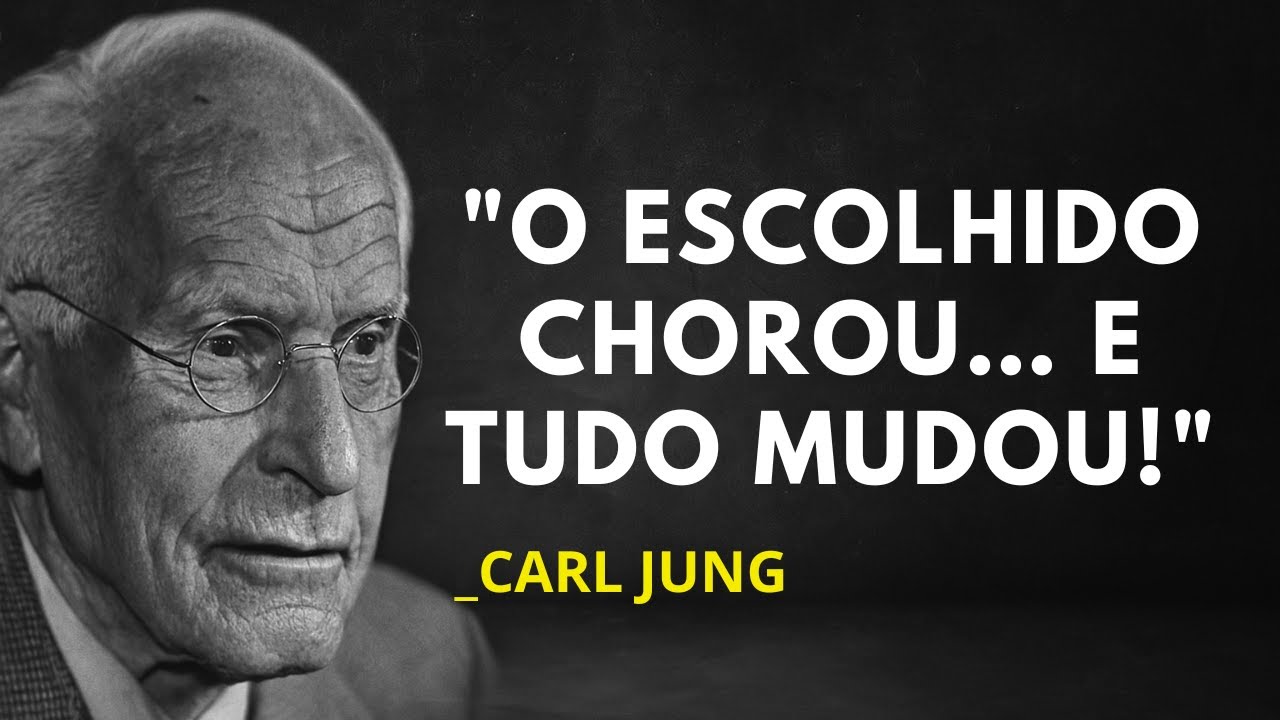VOCÊ NÃO VAI ACREDITAR NO QUE ACONTECE QUANDO UM ESCOLHIDO CHORA! | CARL JUNG EXPLICA TUDO!