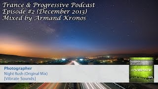 Trance Progressive Podcast Episode 2 December 2013 Video