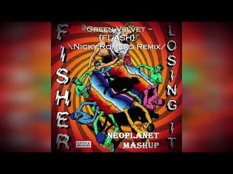 FISHER & Dave Winnel vs. Green Velvet & Nicky Romero-Flash vs. Losing It (Neoplanet Mashup)