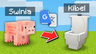Przetłumaczyłem MINECRAFT przez TŁUMACZ GOOGLE 100 RAZY i wyszło to...