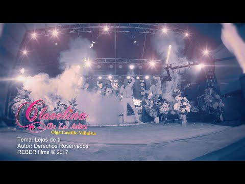 Lejos De Tu Amor - Clavelina De Andes