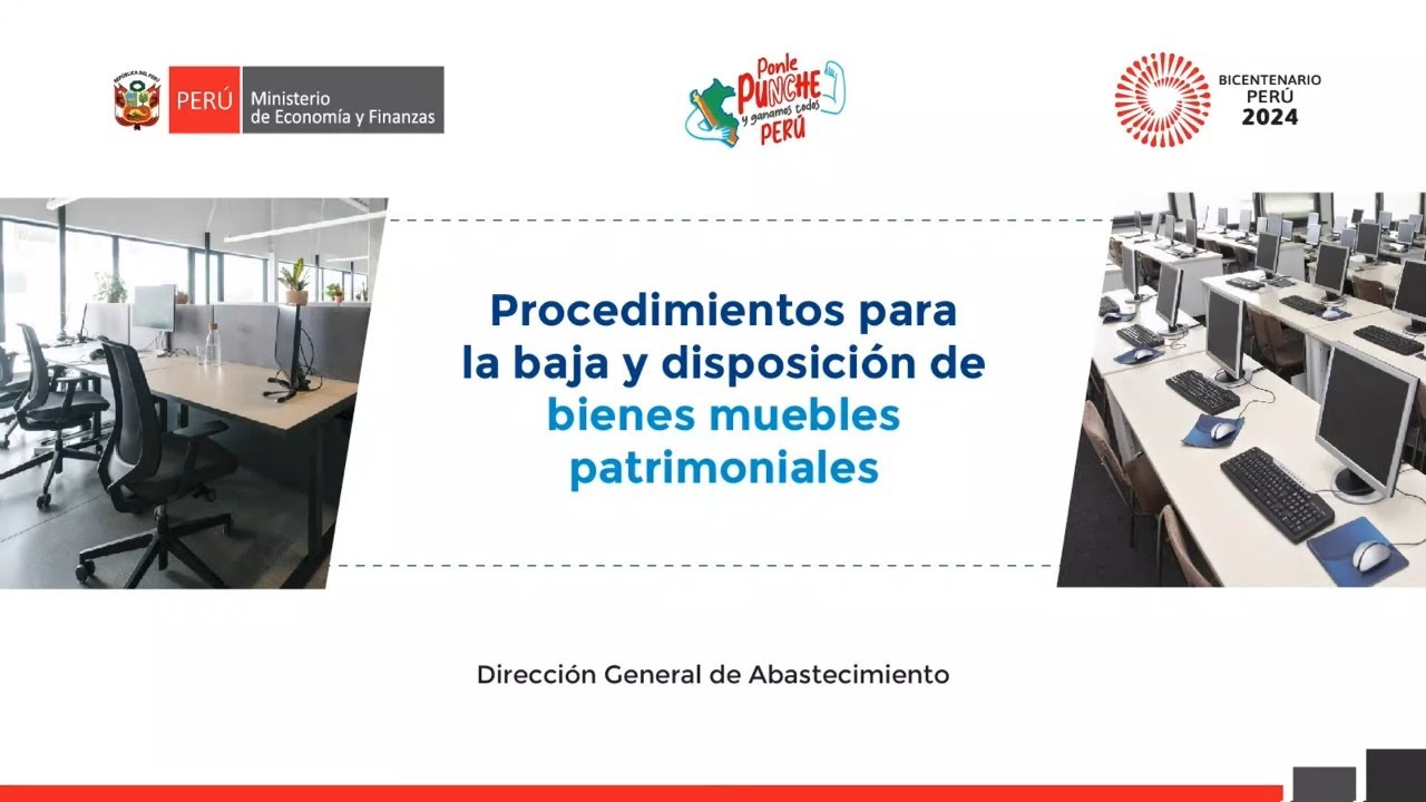 Procedimientos para la baja y disposición de bienes muebles patrimoniales