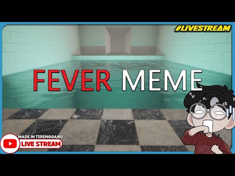 BANYAK KALI KENA PRANK DALAM GAME NI! ||🔴 Fever Meme (Malaysia) #Livestream