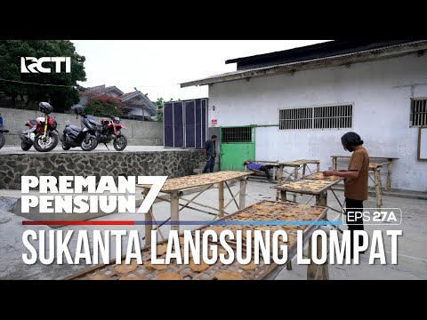 Sukanta Langsung Lompat Ditegur Sama Cecep - PREMAN PENSIUN 7