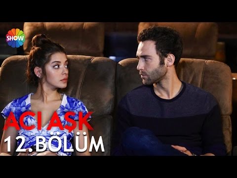 Acı Aşkı 12.Bölüm ᴴᴰ