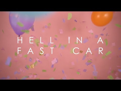 Video thumbnail for Hell In a Fast Car