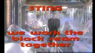 Sting - We work the black seam together 1985