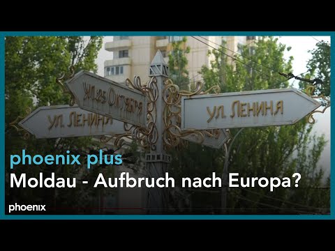 phoenix plus: Moldau - Aufbruch nach Europa?