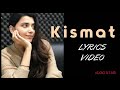 Kismat NIMRAT KHAIRA Kaler Chhalla Kalwan LYRICAL VIDEO SONG 2026