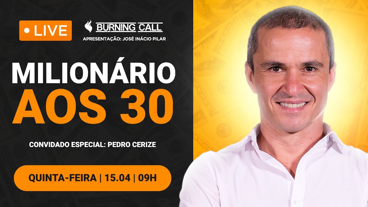 Live: Como ficar milionário antes dos 30 - com Pedro Cerize