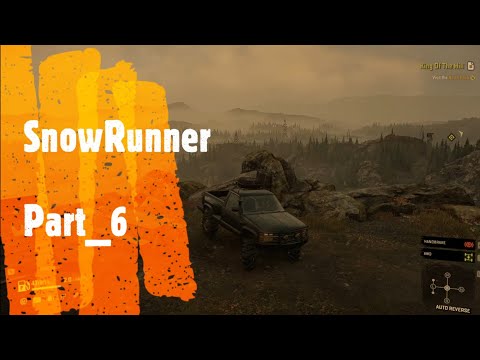 SNOWRUNNER Gameplay Walkthrough Part 6 scout tasks on Black River