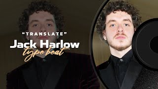 [FREE] Jack Harlow Type Beat 2021 Translate