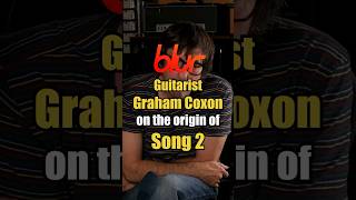 Blur - Song 2: The Story Behind With Graham Coxon