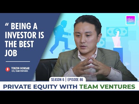 PRIVATE EQUITY WITH TEAM VENTURES || ft. TENZIN GONSAR || S6 EP 86 | The Doers Nepal || ANUP GHIMIRE
