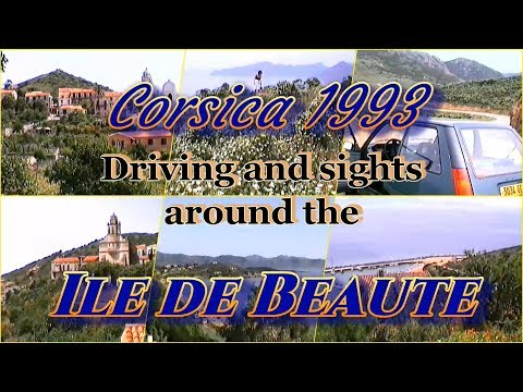 Corsica 1993 A Scenic tour & drive