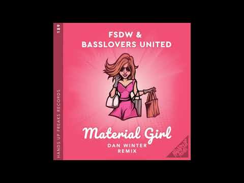 FSDW & Basslovers United - Material Girl
