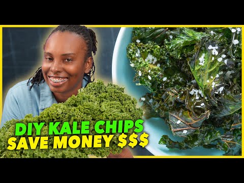 Everyone Can Enjoy Eating Kale | DIY Kale Chips | Save Money