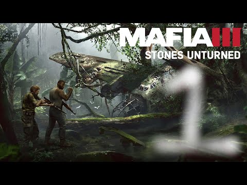 MAFIA III GAMPLAY WALKTHROUGH DLC: STONES UNTURNED