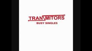 Tranzmitors - "Nervous Breakdown"