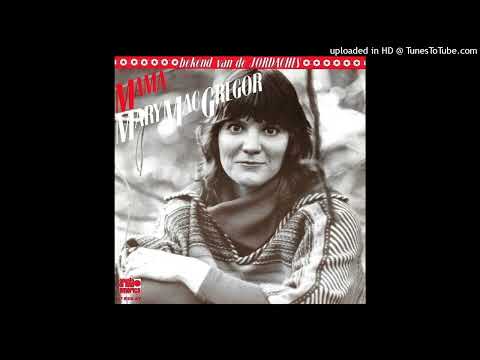 Mary MacGregor - Mama