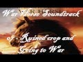 War Horse Soundtrack 07 - Ruined crop and Going to War