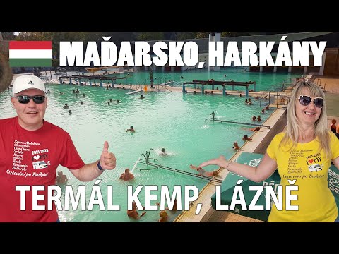 MAĎARSKO obytným autem ⛲ termál camping Harkány