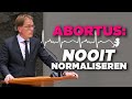 "Onze menselijkheid wordt langzaam ontnomen", Van Houwelingen (FVD) in abortusdebat
