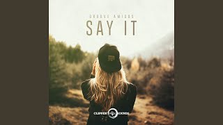 Say It