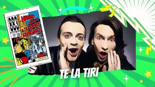 883 - Te la tiri (Lyric Video)