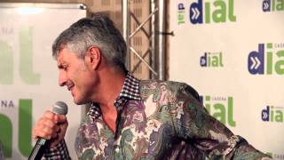 Sergio Dalma en los Encuentros Dial - Volar sin ti
