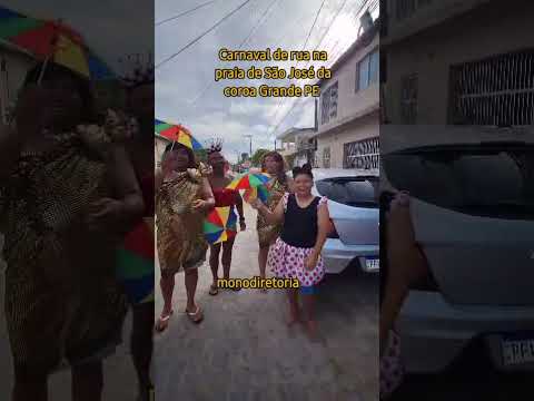 Carnaval de rua na praia de São José da coroa Grande PE