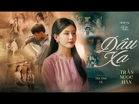 Dâu xa (Làm dâu 3) - Trần Ngọc Hân