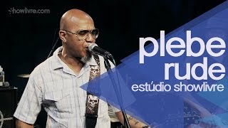 "Minha renda" - Plebe Rude no Estúdio Showlivre 2014