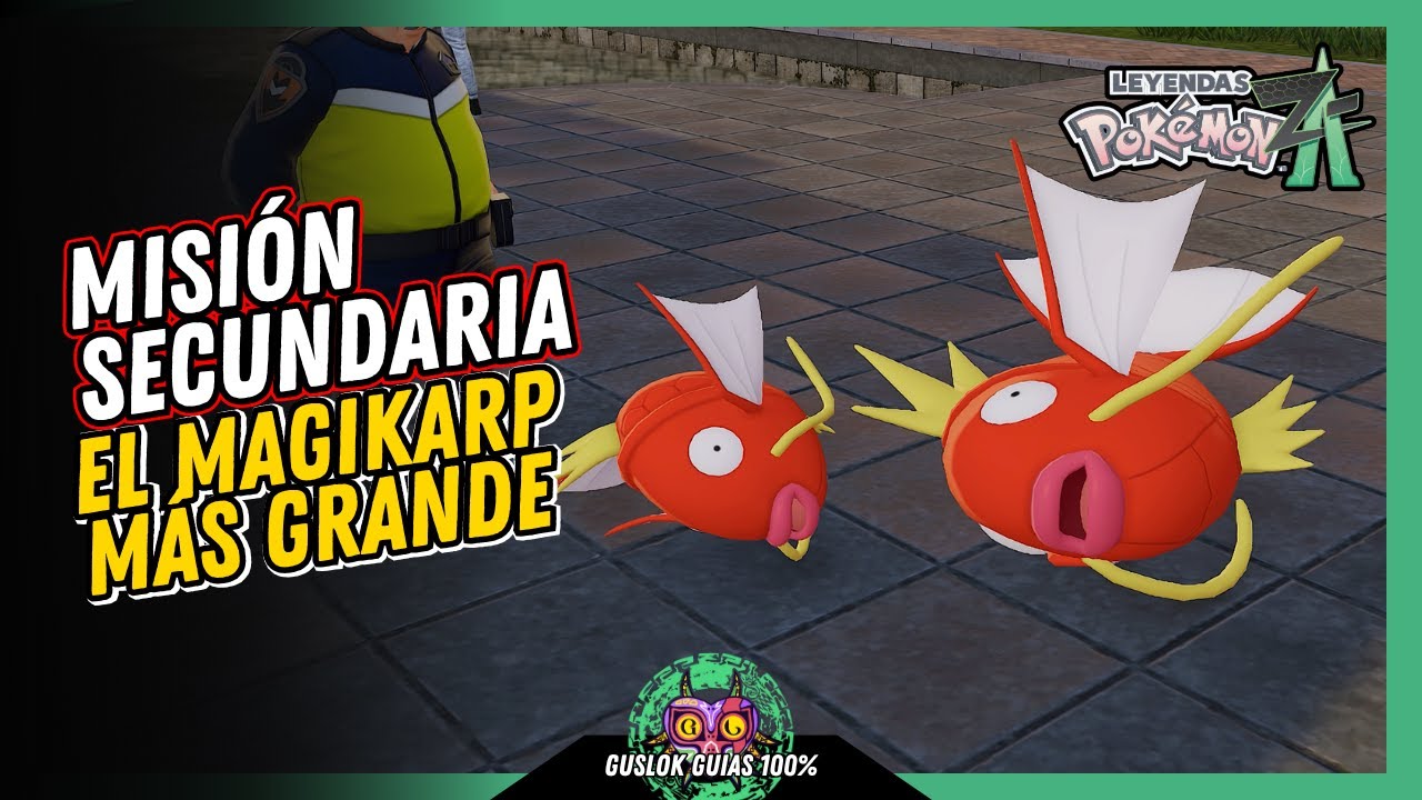 MISIÓN SECUNDARIA 033: EL MAGIKARP MÁS GRANDE | GUÍA 100% | 💯Leyendas Pokemon: Z-A🏆 MISIÓN SECUNDARIA 033: EL MAGIKARP MÁS GRANDE | GUÍA 100% | 💯Leyendas Pokemon: Z-A🏆
