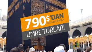 790 USD'den Başlayan Fiyatlarla Umre Turları