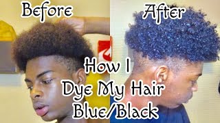 HOW I DYED MY HAIR BLUE/BLACK