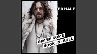 Gimme Some Rock &#39;n&#39; Roll