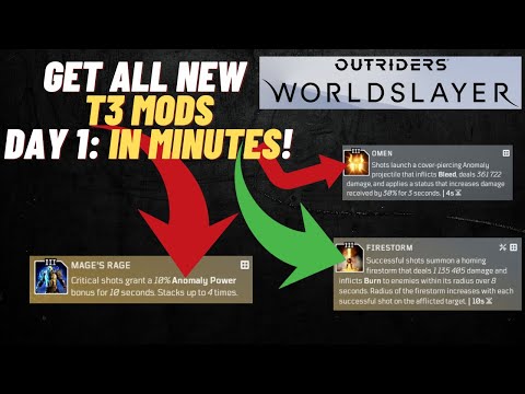 GET ALL NEW T3 MODS in Outriders WORLDSLAYER in MINUTES (without having to kill anything)